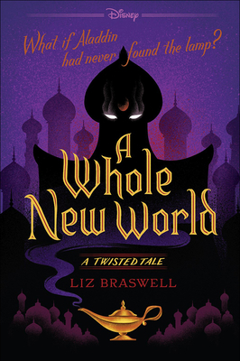 A Whole New World: A Twisted Tale 0606385118 Book Cover