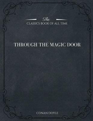 Through the Magic Door 1546982795 Book Cover