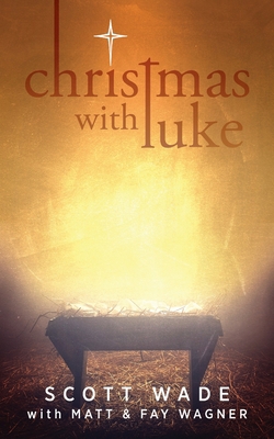 Christmas with Luke 1947671669 Book Cover