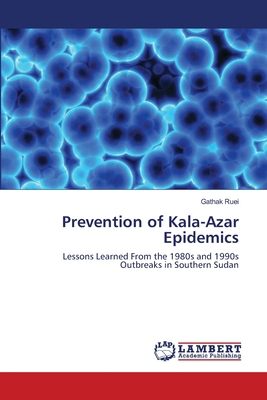 Prevention of Kala-Azar Epidemics 365911152X Book Cover