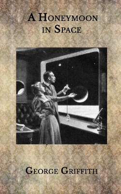 Paperback A Honeymoon in Space Book