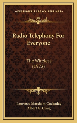 Radio Telephony For Everyone: The Wireless (1922) 1167091256 Book Cover