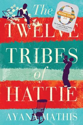 The Twelve Tribes of Hattie 1443423467 Book Cover