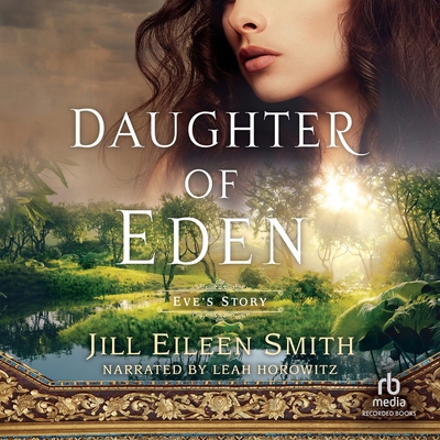 Daughter of Eden: Eve's Story B0CFQ2CLF1 Book Cover
