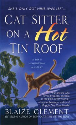 Cat Sitter on a Hot Tin Roof 0312369573 Book Cover