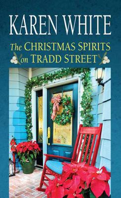 The Christmas Spirits on Tradd Street [Large Print] 1643584499 Book Cover