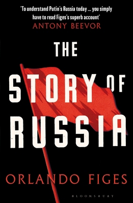 The Story of Russia: 'An excellent short study' 152663175X Book Cover