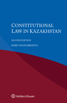 Constitutional Law in Kazakhstan 9403546611 Book Cover