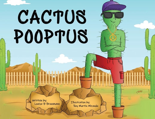 Cactus Pooptus 064537606X Book Cover