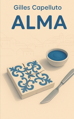 Alma [French] B0FXDMX51J Book Cover