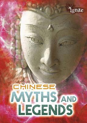 Chinese Myths and Legends 1410954676 Book Cover