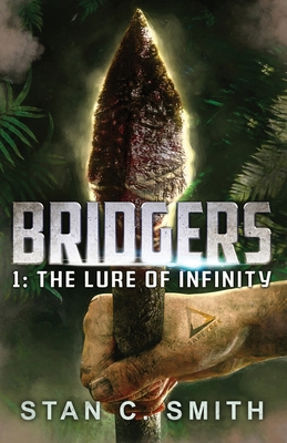 Bridgers 1: The Lure of Infinity 1987592883 Book Cover