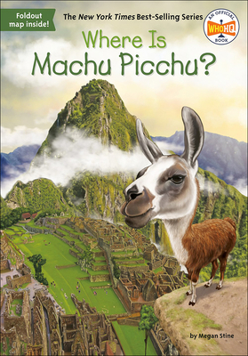 Where Is Machu Picchu? 0606408924 Book Cover
