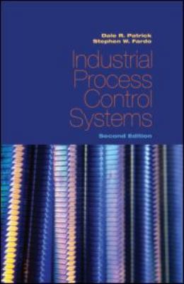 Industrial Process Control Systems 1439815763 Book Cover