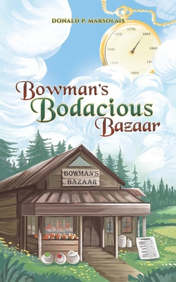 Bowman's Bodacious Bazaar B0D233QHF8 Book Cover