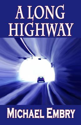 A Long Highway 1597056138 Book Cover
