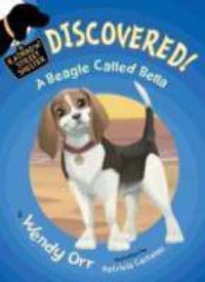 Discovered! a Beagle Called Bella 0805095055 Book Cover