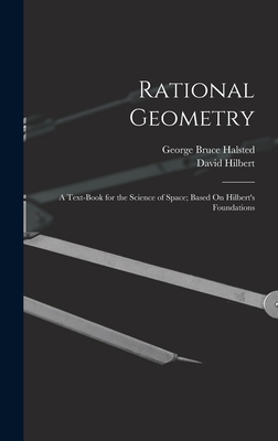 Rational Geometry: A Text-Book for the Science ... 1017643989 Book Cover