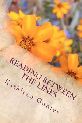 Reading Between The Lines: Seeing ourselves in ... 1475266170 Book Cover