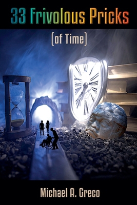 33 Frivolous Pricks B0DS47WQ79 Book Cover