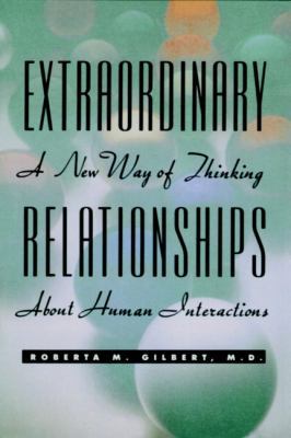 Extraordinary Relationships: A New Way of Think... 047134690X Book Cover