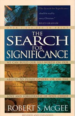 The Search for Significance 0849940915 Book Cover