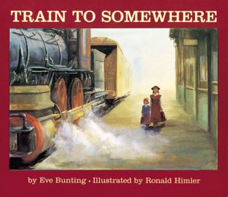 Train to Somewhere 0613286790 Book Cover