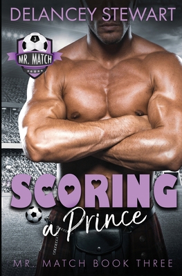 Scoring a Prince 108781779X Book Cover