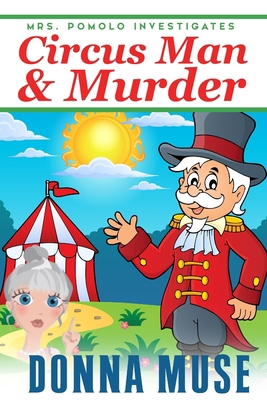 Circus Man & Murder B09ZCJN9FJ Book Cover