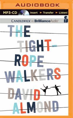 The Tightrope Walkers 1501216198 Book Cover