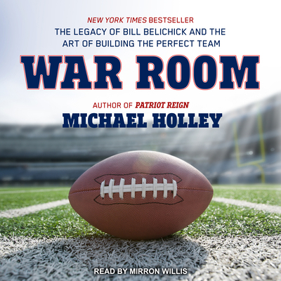 War Room: The Legacy of Bill Belichick and the ... 1541463285 Book Cover