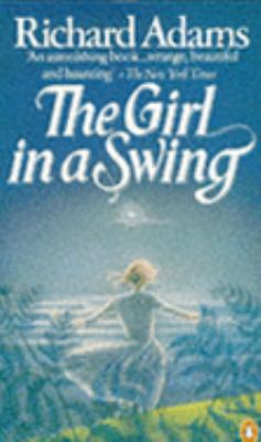 THE GIRL IN A SWING B001KTWUP8 Book Cover