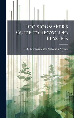 Decisionmaker's Guide to Recycling Plastics 1025081951 Book Cover
