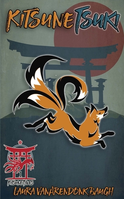 Kitsune-Tsuki 0985934913 Book Cover