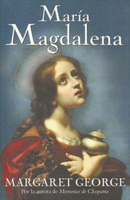 Maria Magdalena [Spanish] 8466614893 Book Cover