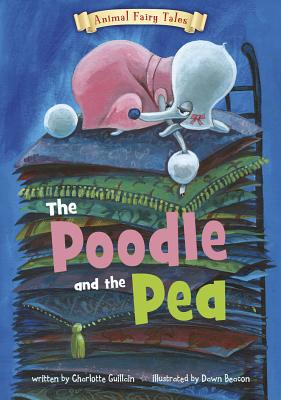 The Poodle and the Pea 1410950328 Book Cover