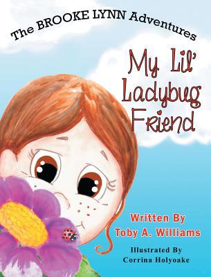 My Lil' Ladybug Friend 0960049908 Book Cover