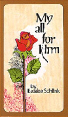 My All for Him 0871233703 Book Cover
