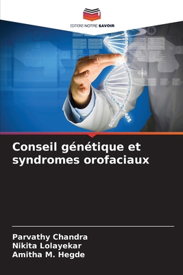 Conseil génétique et syndromes orofaciaux [French] 6207155130 Book Cover