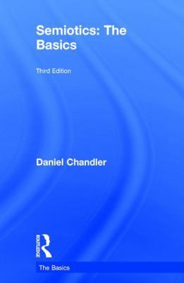 Semiotics: The Basics 1138232920 Book Cover
