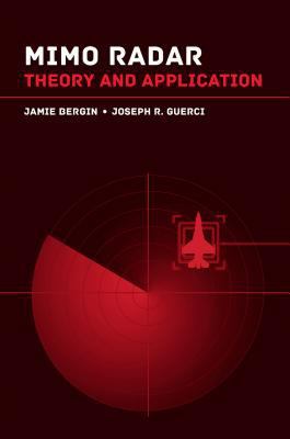 Mimo Radar: Applications for the Next Generation 1630813427 Book Cover