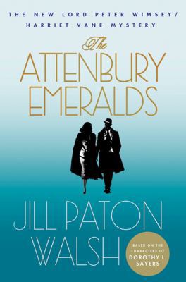 The Attenbury Emeralds: The New Lord Peter Wims... 0312674546 Book Cover