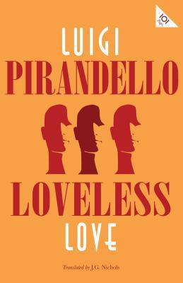 Loveless Love 1847498116 Book Cover