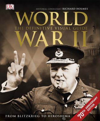 World War II The Definitive Visual Guide 0241184185 Book Cover