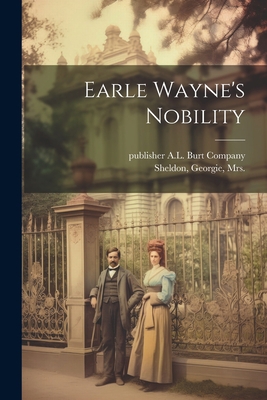 Earle Wayne's Nobility 1021521795 Book Cover