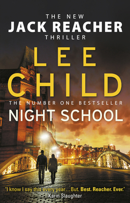 Night School: (Jack Reacher 21) 0857502719 Book Cover