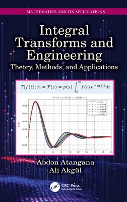 Integral Transforms and Engineering: Theory, Me... 1032418206 Book Cover
