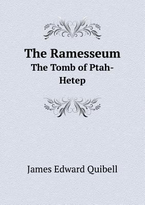 The Ramesseum The Tomb of Ptah-Hetep 5518675003 Book Cover