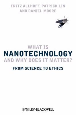 What Is Nanotechnology 1405175451 Book Cover