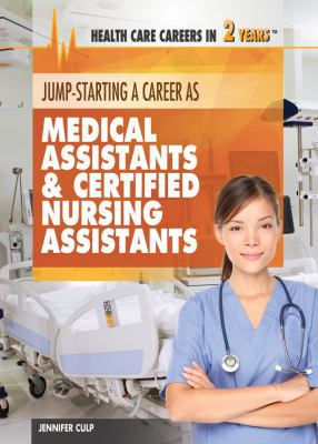 Jump-Starting Careers as Medical Assistants & C... 1477716971 Book Cover